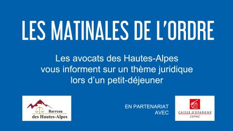 Participez aux Matinales de l'Ordre des Avocats !